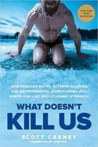 What Doesn't Kill Us