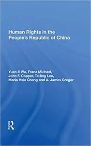 Human Rights in the People’s Republic of China