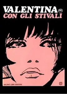 Valentina by Guido Crepax - Valentina con gli stivali
