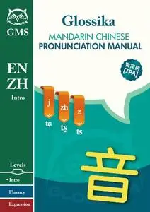 Mandarin Chinese Pronunciation Manual: Glossika Mass Sentence