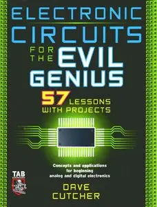 Electronic Circuits for the Evil Genius (repost)