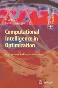 Computational Intelligence in Optimization: Applications and Implementations (Repost)