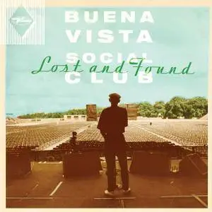 Buena Vista Social Club - Lost And Found (2015)