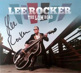 Lee Rocker - The Low Road (2019)