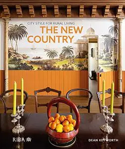 The New Country: City style for rural living