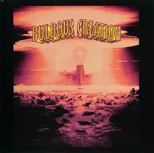 Bulbous Creation - You Won't Remember Dying [Recorded 1969-1970] (2011) (Re-up)