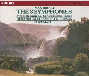 Kurt Masur, Gewandhausorchester Leipzig - Max Bruch: The 3 Symphonies; Swedish Dances (1993)