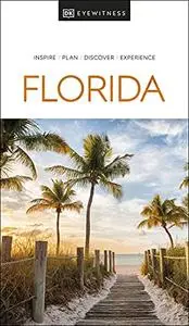 DK Eyewitness Florida (Travel Guide)