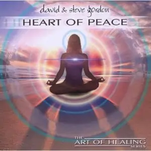 David & Steve Gordon - Heart of Peace (2003)