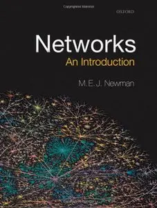 Networks: An Introduction (Repost)