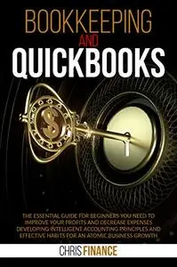Bookkeeping and Quickbooks: The essential guide for beginners