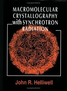 Macromolecular Crystallography with Synchrotron Radiation (Repost)