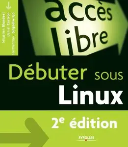 Débuter sous Linux (repost)