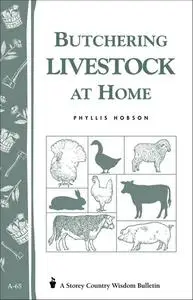 Butchering Livestock at Home (Repost)