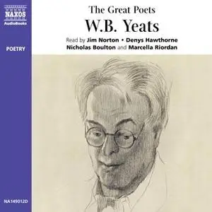 «W.B. Yeats» by W.B. Yeats
