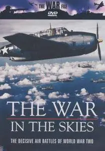 The War File - The War In The Skies (2002)