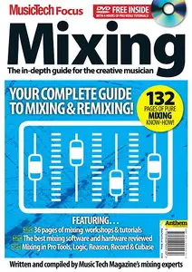 MusicTech Focus: Mixing
