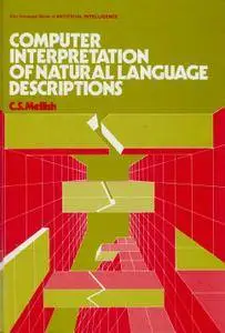 Computer Interpretation of Natural Language Descriptions