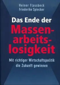 Das Ende der Massenarbeitslosigkeit