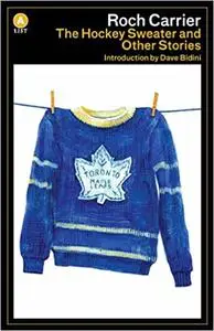 The Hockey Sweater and Other Stories