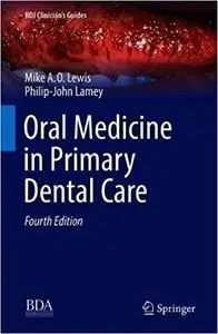 Oral Medicine in Primary Dental Care  Ed 4
