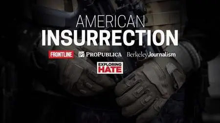 PBS Frontline - American Insurrection (2021)