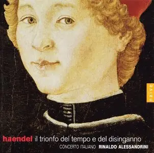Handel - Il trionfo del tempo e del disinganno (Rinaldo Alessandrini) [2007]