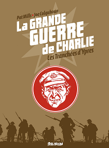 La Grande Guerre de Charlie - Tome 5