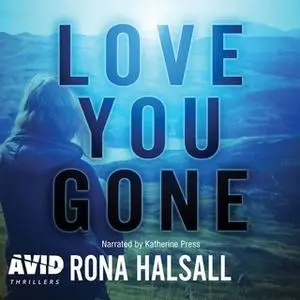 «Love You Gone» by Rona Halsall