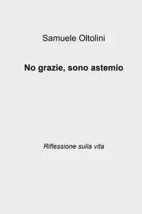 No grazie, sono astemio