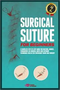 Surgical Suture for Beginners