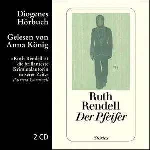 Ruth Rendell - Der Pfeifer