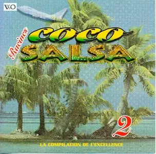 VA - Compilation de L'excellence vol.2 - Coco Salsa 2   (2006)