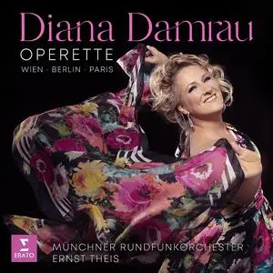 Diana Damrau, Münchner Rundfunkorchester & Ernst Theis - Operette. Wien, Berlin, Paris (2023)