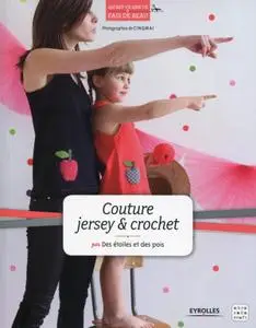 Muriel François, "Couture jersey et crochet"
