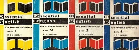 Essential English for Foreign Students • Books 1-2-3-4 (1967)