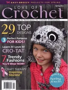Love of Crochet - Spring 2012
