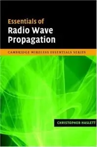 Essentials of Radio Wave Propagation (repost)