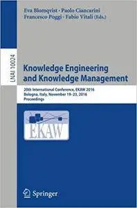 Knowledge Engineering and Knowledge Management: 20th International Conference