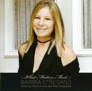 Barbra Streisand - What Matters Most (2011)