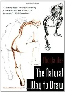 The Natural Way to Draw: A Working Plan for Art Study [Repost]