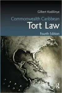 Commonwealth Caribbean Tort Law, 4 edition