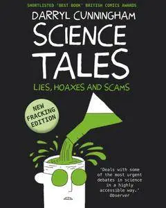 Science Tales: Lies, Hoaxes and Scams (2012)