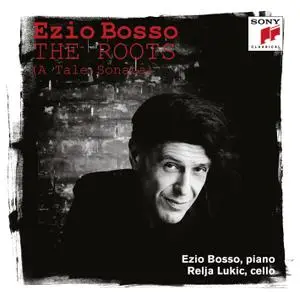 Ezio Bosso - The Roots (A Tale Sonata) (2018) [Official Digital Download 24/96]