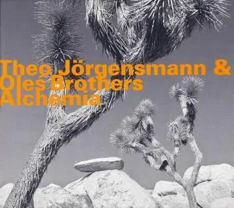 Theo Jörgensmann & Oleś Brothers - Alchemia (2007)