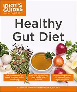 Healthy Gut Diet: Understand the Link Between Gut Health and Your Overall Well-Being