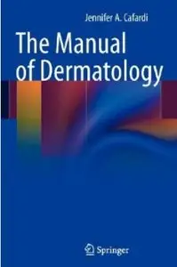 The Manual of Dermatology [Repost]