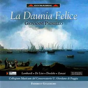 Federico Guglielmo, Collegium Musicum del Conservatorio U.Giordano di Foggia - Giovanni Paisiello: La Daunia Felice (2007)