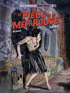 Une Aventure de Renée Stone - Tome 2 - Piège de la Mer Rouge