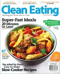 Clean Eating - January/February 2012